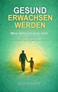 Cover-Bild zum Titel 'Wenn Vertrauen leiser wird' von 'Julian Winterfeld'