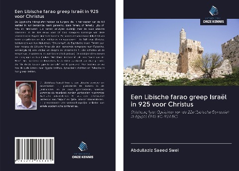 Een Libische farao greep Israël in 925 voor Christus - Abdullaziz Saeed Swei