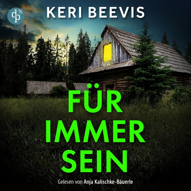 Für immer sein | Nervenaufreibendes Domestic Thriller Hörbuch - Keri Beevis