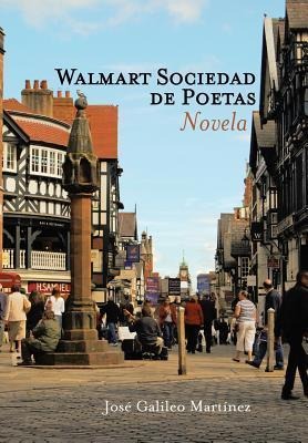 Walmart Sociedad de Poetas - Jose Galileo Martinez