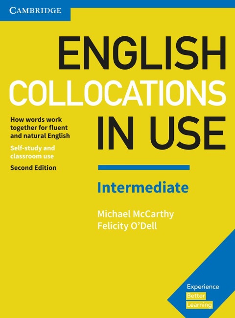 English Collocations in Use. Intermediate. 2nd Edition. Book with answers - 