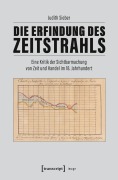 Cover-Bild zum Titel 'Die Erfindung des Zeitstrahls' von 'Judith Sieber'