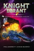 Cover-Bild zum Titel 'Knight Errant' von 'Paul Barrett, Steve Murphy'