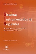 Sistemas Instrumentados de Segurança - Erick Jomil Bahia Garcia