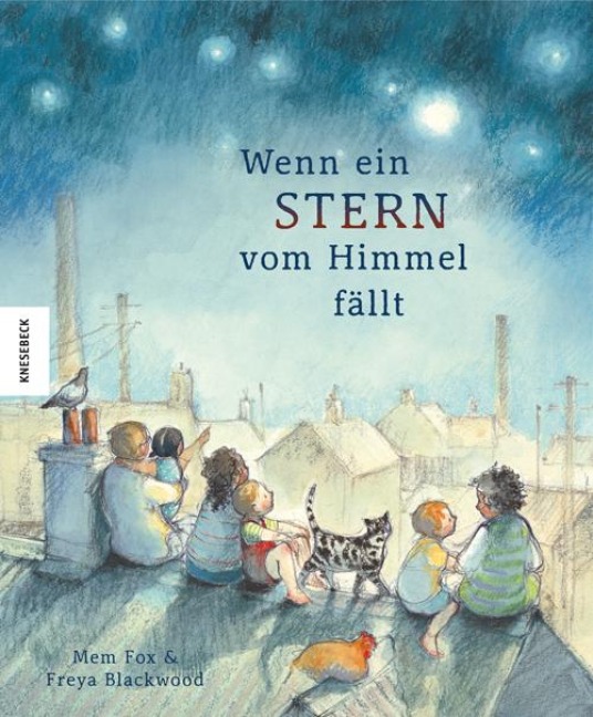 Wenn ein Stern vom Himmel fällt - Mem Fox