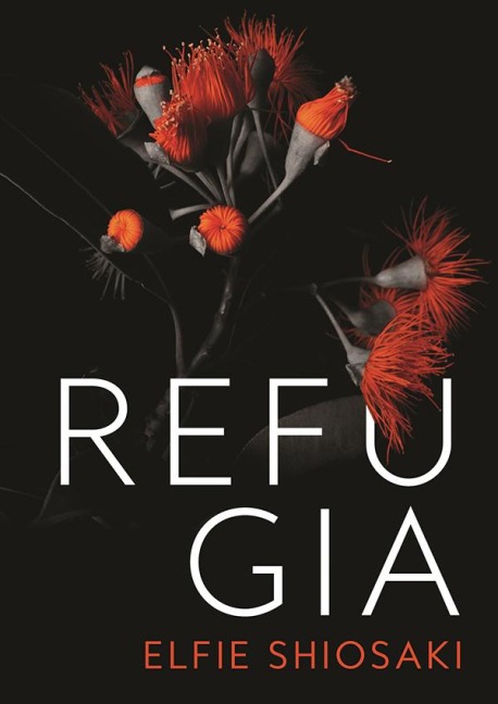Refugia - Elfie Shiosaki