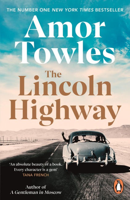 The Lincoln Highway - Amor Towles