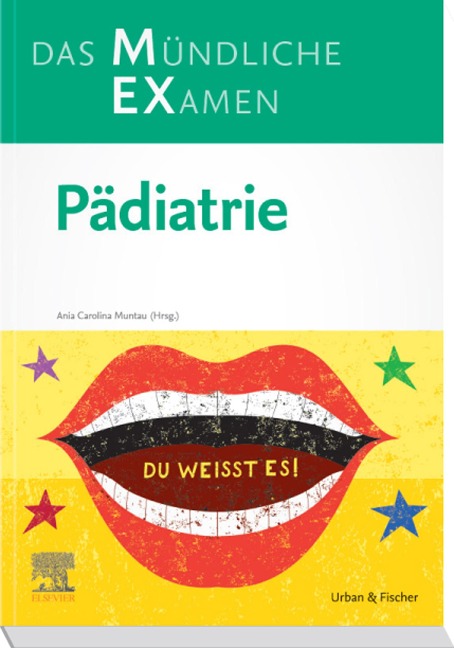 MEX Das Mündliche Examen Pädiatrie - Ania Carolina Muntau, Markus Stange