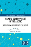 Global Development in the Arctic - 