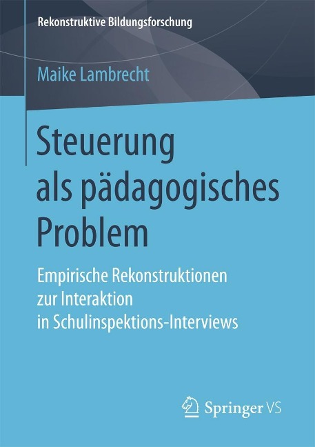 Steuerung als pädagogisches Problem - Maike Lambrecht