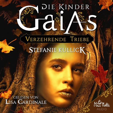 Die Kinder Gaias - Stefanie Kullick