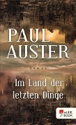 Im Land der letzten Dinge - Paul Auster