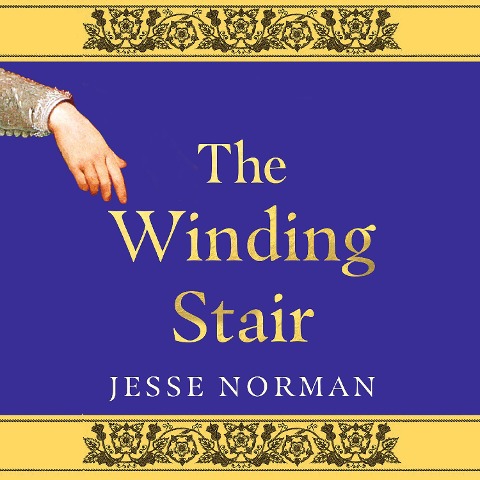 The Winding Stair - Jesse Norman