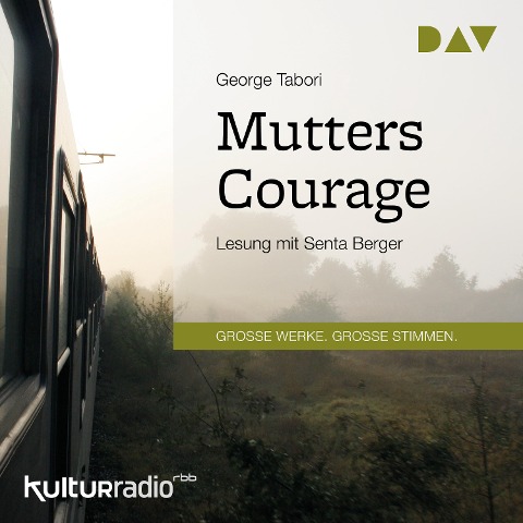 Mutters Courage - George Tabori