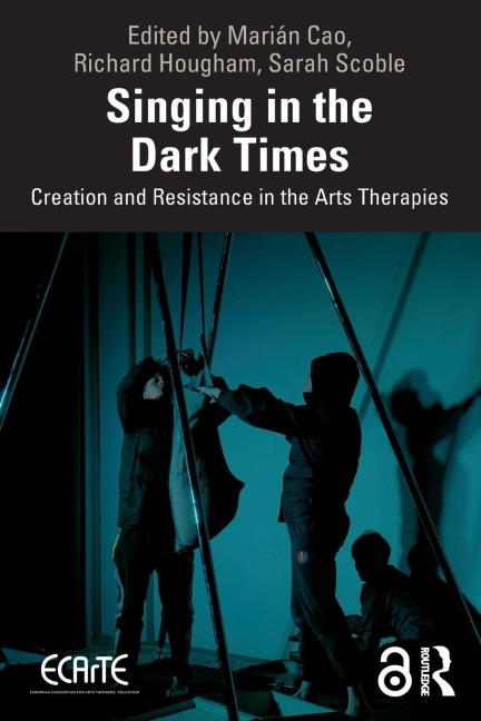 Singing in the Dark Times - 