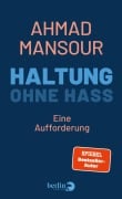 Cover-Bild zum Titel 'Haltung ohne Hass' von 'Ahmad Mansour'