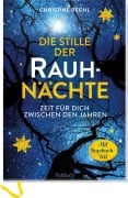 Cover-Bild zum Titel 'Die Stille der Rauhnächte' von 'Christine Rechl'