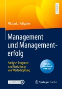 Cover-Bild zum Titel 'Management und Managementerfolg' von 'Michael J. Fallgatter'