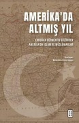 Cover-Bild zum Titel 'Amerikada Altmis Yil' von 'Muhammed Enes Topgül'
