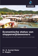 Cover-Bild zum Titel 'Economische status van sloppenwijkbewoners' von 'R. Kurinji Malar, A. Mugila'