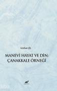 Cover-Bild zum Titel 'Manevi Hayat ve Din Canakkale Örnegi' von 'Gürkan Cil'