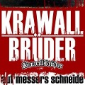 Cover-Bild zum Titel 'Auf Messers Schneide' von 'Krawallbrüder'