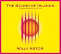 The Sound Of Islands-Sommernachtsraum - Willy Astor