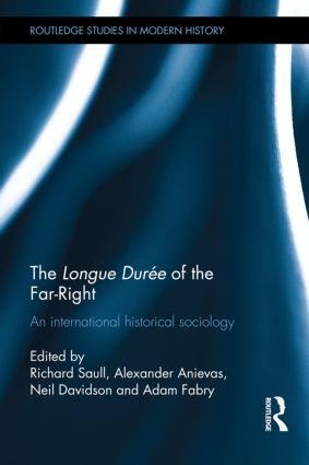 The Longue Durée of the Far-Right - 