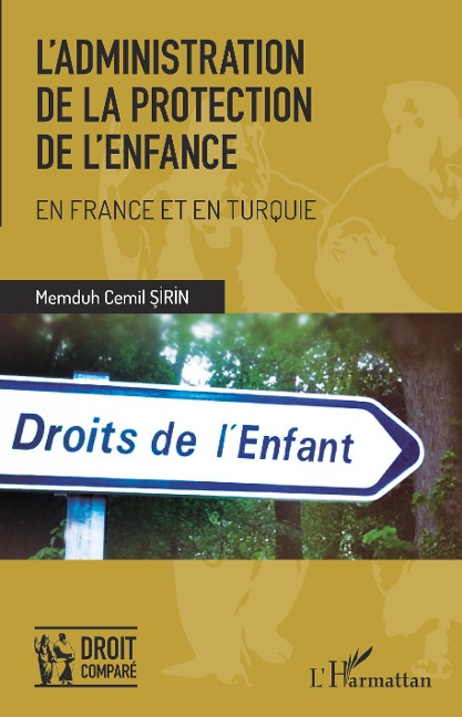 L'administration de la protection de l'enfance - Memduh Cemil Sirin