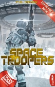 Cover-Bild zum Titel 'Space Troopers - Collector's Pack' von 'P. E. Jones'