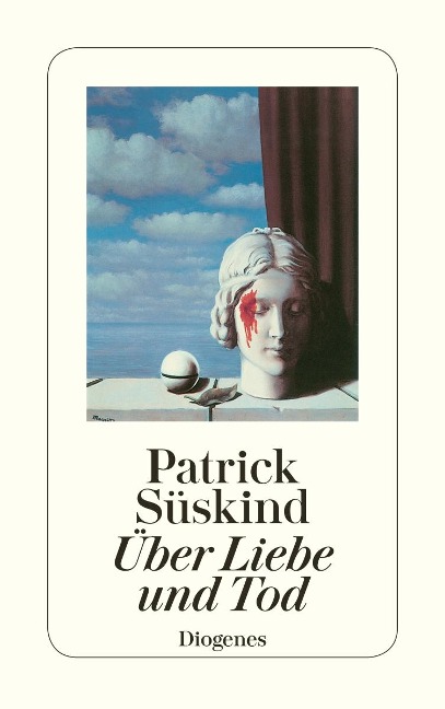 Über Liebe und Tod - Patrick Süskind
