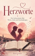 Cover-Bild zum Titel 'Herzworte' von 'Emilinvest'
