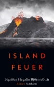 Cover-Bild zum Titel 'Islandfeuer' von 'Sigríður Hagalín Björnsdóttir'