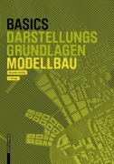 Cover-Bild zum Titel 'Basics Modellbau' von 'Alexander Schilling'