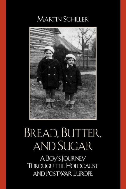 Bread, Butter, and Sugar - Martin Schiller