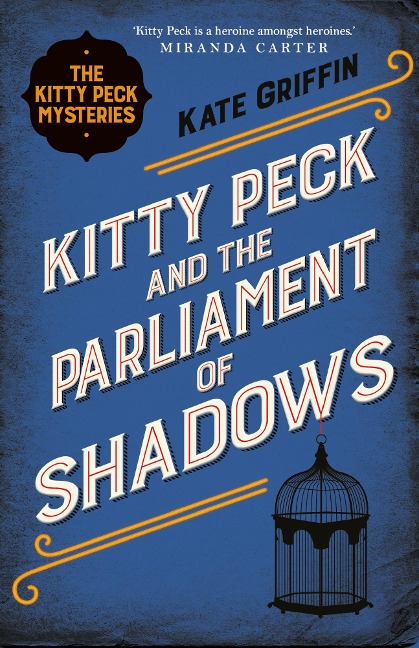 Kitty Peck and the Parliament of Shadows - Kate Griffin