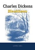 Bleakhaus - Charles Dickens