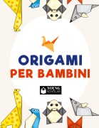 Cover-Bild zum Titel 'Origami per bambini' von 'Young Scholar'