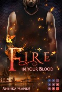 Cover-Bild zum Titel 'Die Drachenwandler 2: Fire in your Blood' von 'Annika Hanke'