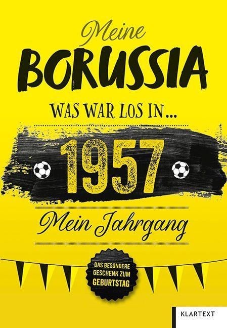 Meine Borussia 1957 - Ulrich Homann
