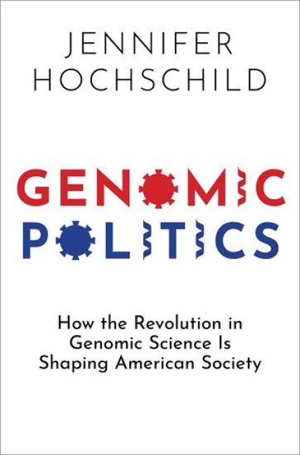 Genomic Politics - Jennifer Hochschild
