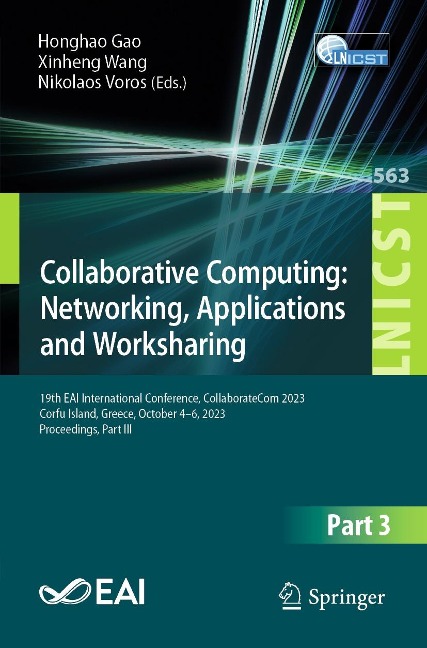 Collaborative Computing: Networking, Applications and Worksharing - 