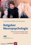 Cover-Bild zum Titel 'Ratgeber Neuropsychologie' von 'Armin Scheurich, Karlheinz Schneider-Janessen'