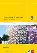 Lambacher Schweizer Mathematik 9. Ausgabe Baden-Württemberg. Arbeitsheft plus Lösungsheft Klasse 9 - 