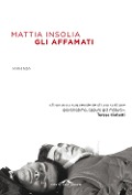 Gli affamati - Mattia Insolia