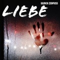 Liebe - Ulrich Zehfuss