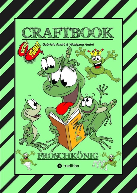 CRAFTBOOK - 120 BLATT MIT LUSTIGEN MOTIVEN - WISSENSWERTES - FROG JUMPING GAME - KNIFFLIGE RÄTSEL UND AUFGABEN - STORYTELLING - ZEICHNEN - Gabriele André, Wolfgang André