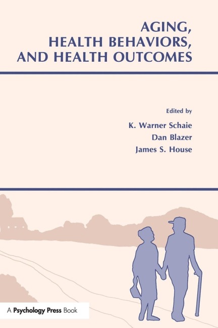 Aging, Health Behaviors, and Health Outcomes - 