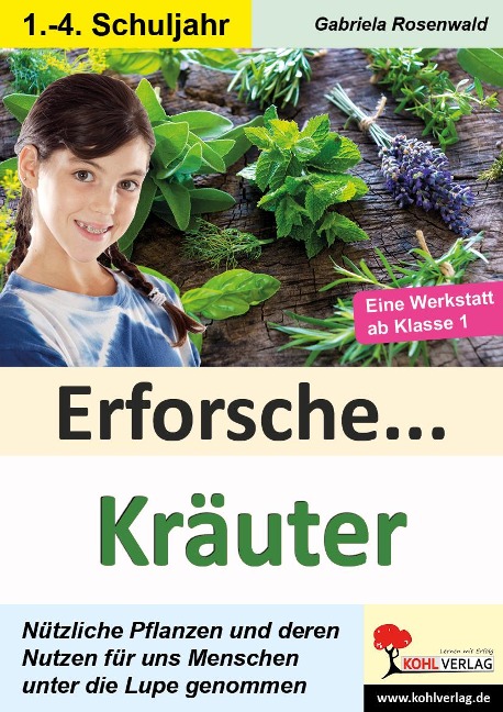 Erforsche ... Kräuter - Gabriela Rosenwald