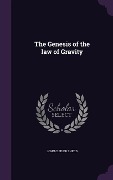 Cover-Bild zum Titel 'The Genesis of the law of Gravity' von 'John Cutler Shedd'